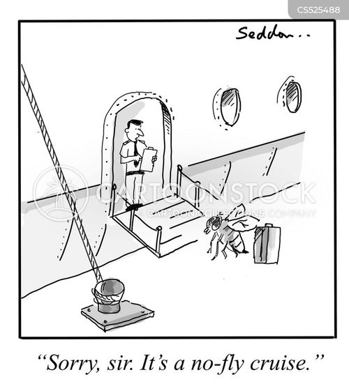 cruise ship cartoon with cruise and the caption "Sorry, sir. It's a no-fly cruise." by Mike Seddon