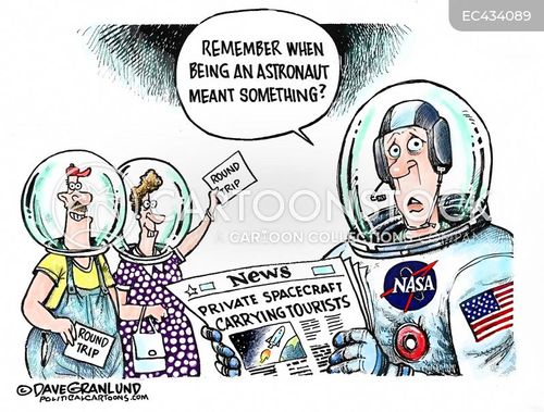 space travel agency cartoon with titles and the caption Space Tourism 2021 by Dave Granlund