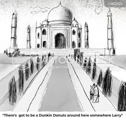 global travel cartoon with taj mahal and the caption "There's got to be a Dunkin Donuts around here somewhere Larry" by Colin Dukelow