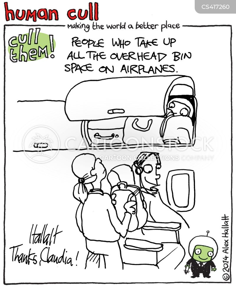 Cull people who take up all the overhead bin space on airplanes