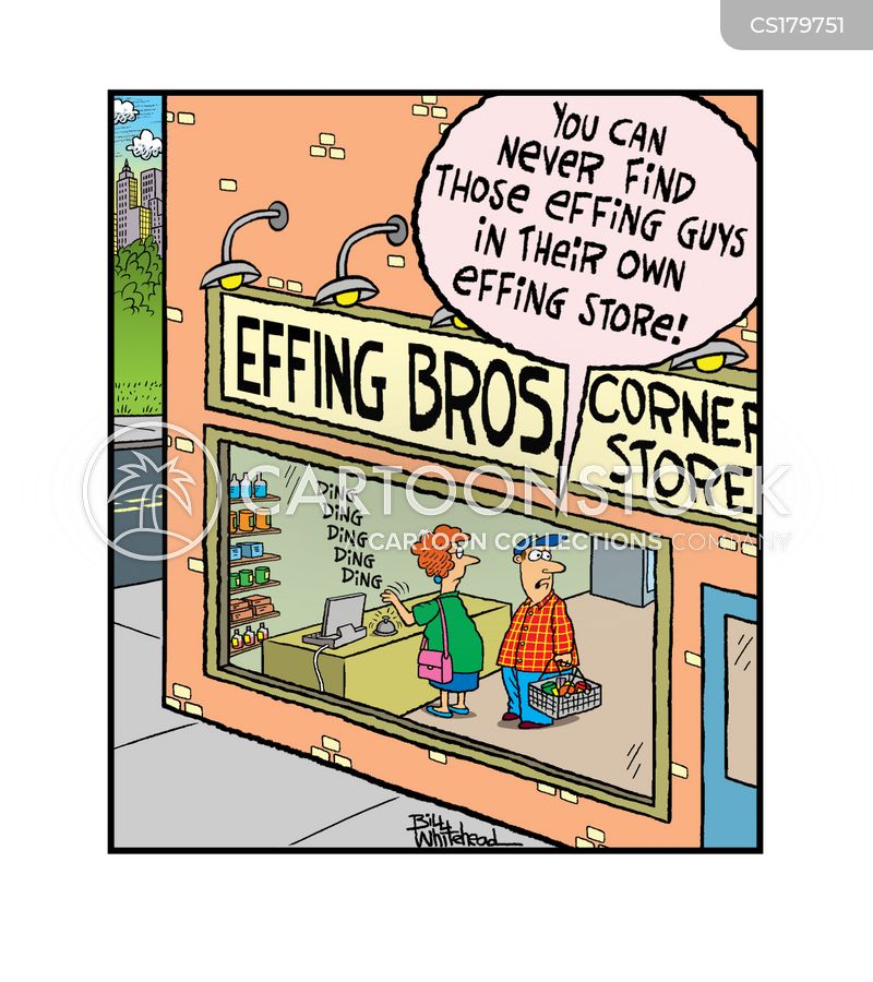 https://images.cartoonstock.com/lowres_800/social-issues-profanity-swears-effing-corner_stores-convenience_stores-bwhn1845_low.jpg