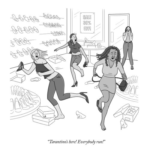 "Tarantino's here! Everybody run!"