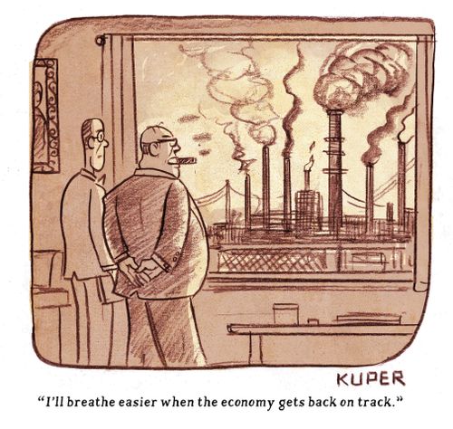 "I'll breathe easier when the economy gets back on track."