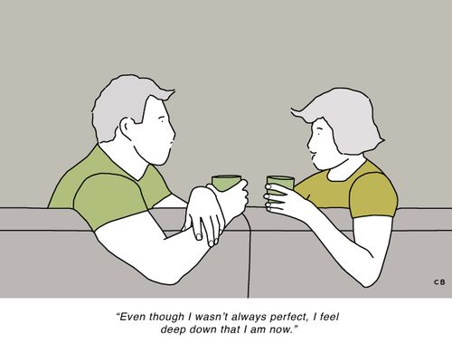 "Even though I wasn't always perfect, I feel deep down that I am now."