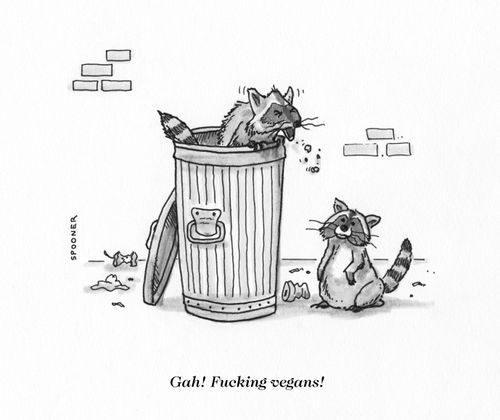 "Gah! F*****g vegans!"