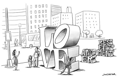 Love. . . Anger. . . Resentment.