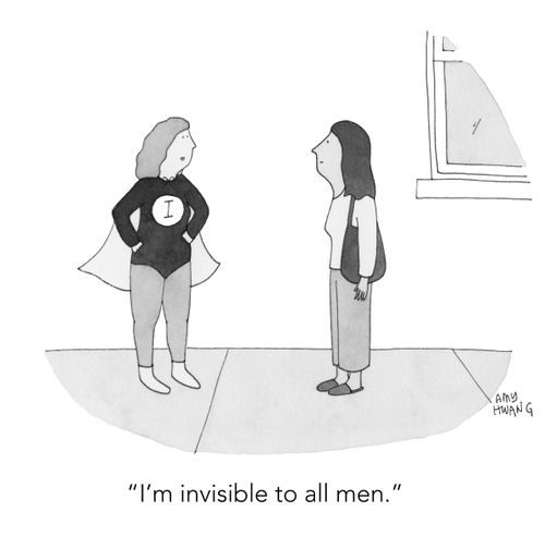 "I'm invisible to all men."