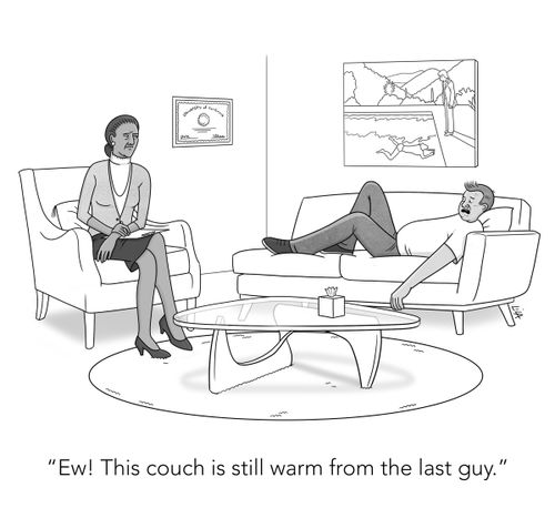 "Ew! This couch is still warm from the last guy."