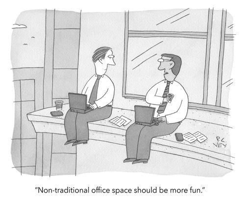 "Non-traditional office space should be more fun."