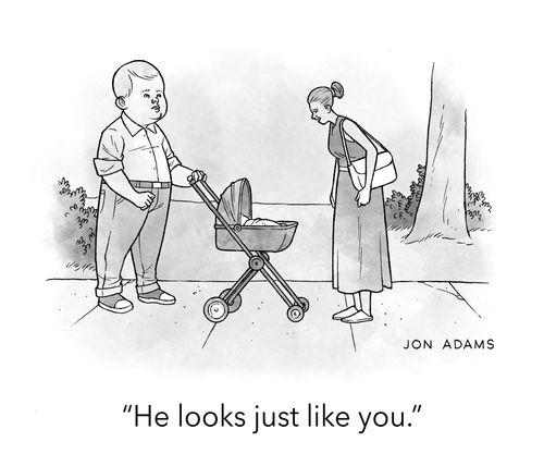 "He looks just like you."