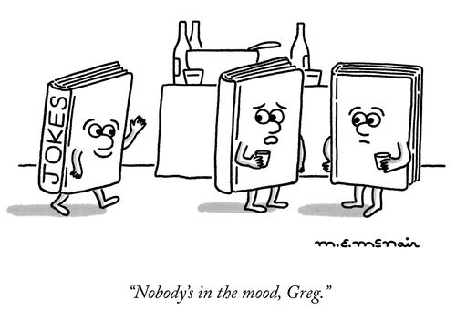 "Nobody's in the mood, Greg."
