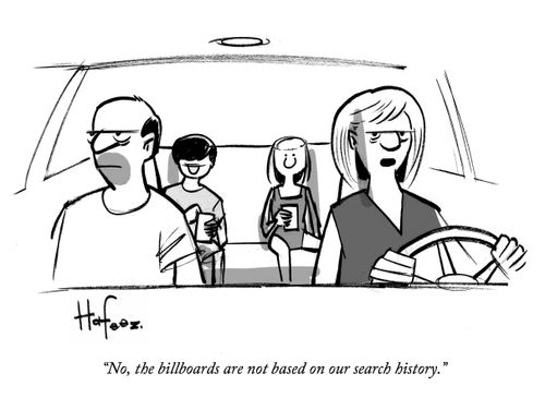 "No, the billboards are not based on our search history."