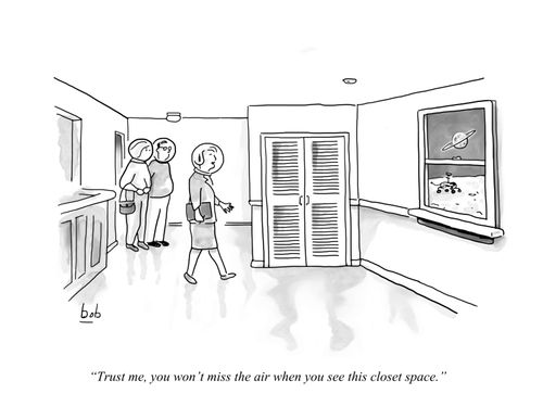 "Trust me, you won't miss the air when you see this closet space."