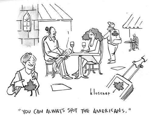 "You can always spot the Americans."