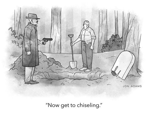 "Now get to chiseling."