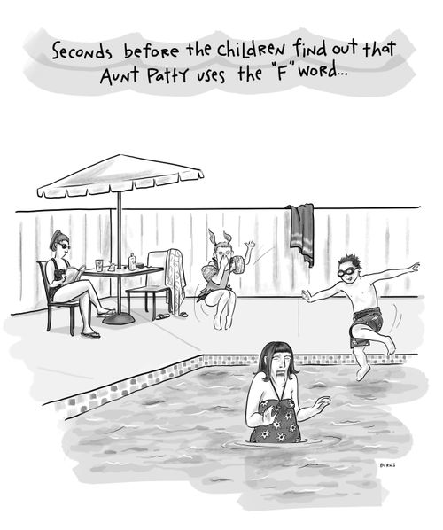 Seconds before the children find out that Aunt Patty uses the 'F' word. . .