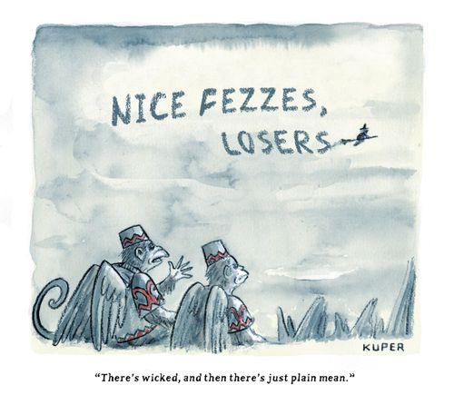 "There's wicked, and then there's just plain mean."