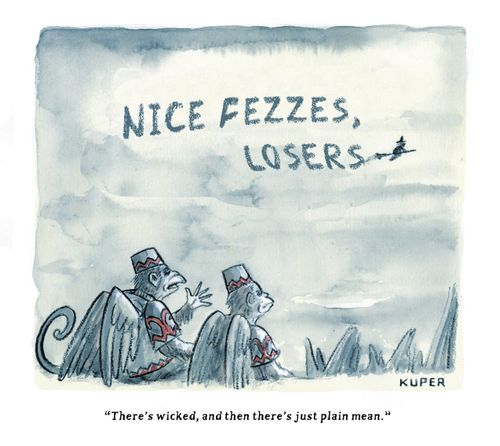 "There's wicked, and then there's just plain mean."