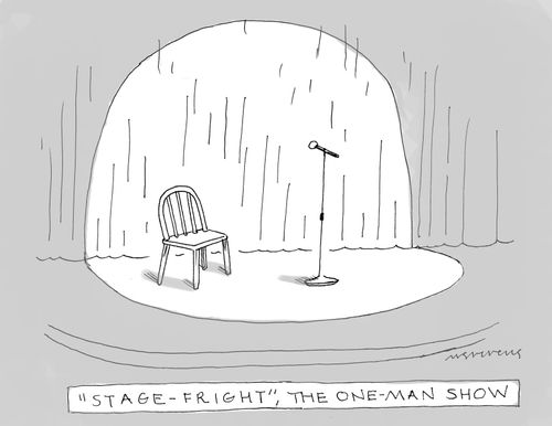 "Stage-Fright" - The One-Man Show