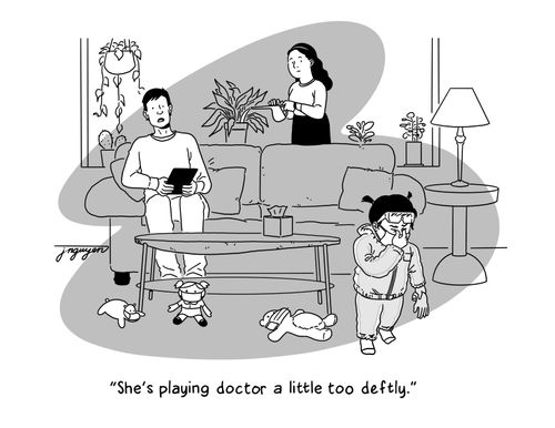 "She's playing doctor a little too deftly."