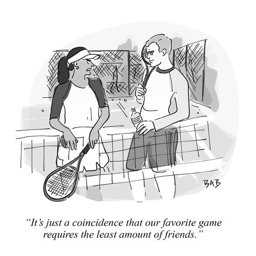 "It's just a coincidence that our favorite game requires the least amount of friends."