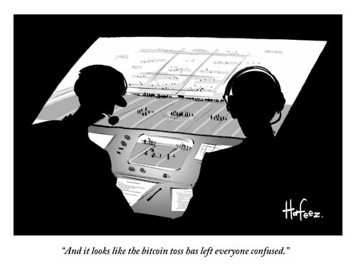 "And it looks like the bitcoin toss has left everyone confused."