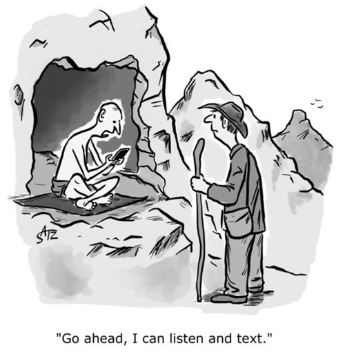 "Go ahead, I can listen and text."