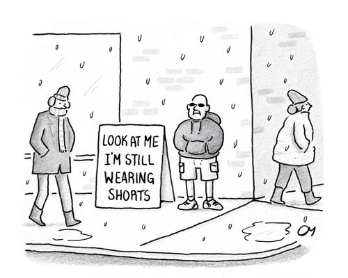 Look At Me I'm Still Wearing Shorts.