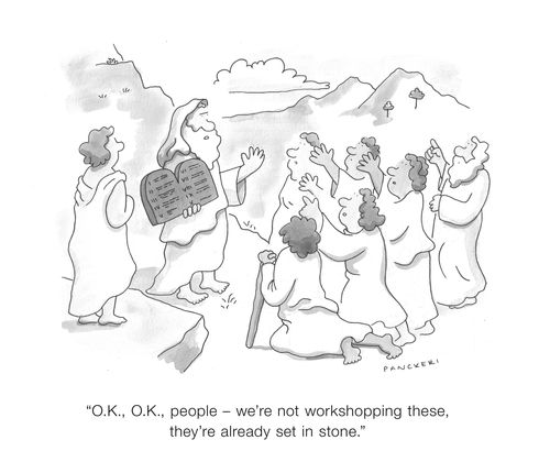 "O.K., O.K., people - we're not workshopping these, they're already set in stone."