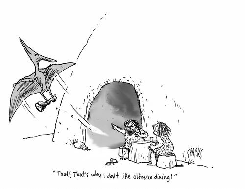 "That! That's why I don't like Alfresco dining!"