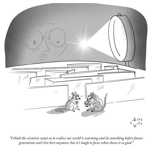 "I think the scientists want us to realize our world is warming and do something before future generations can't live here anymore, but it's tough to focus when cheese is so good."
