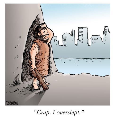 "Crap. I overslept."
