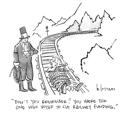 "Don't you remember? You were the one who voted to cut railway funding."