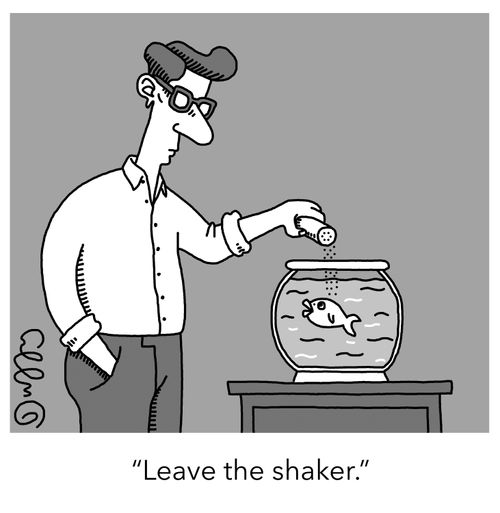 "Leave the shaker."