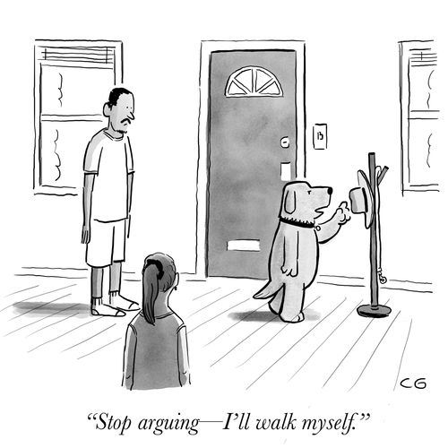 "Stop arguing—I'll walk myself."