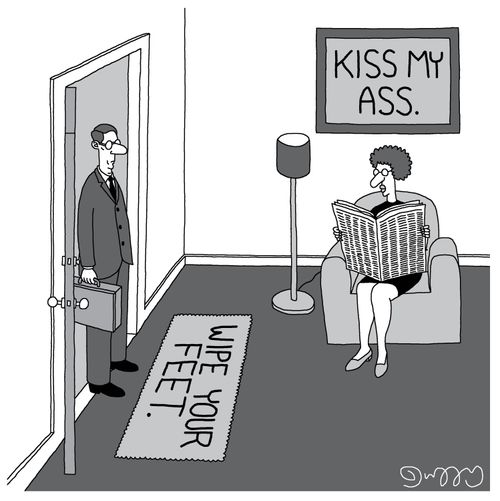 Kiss My A**/Wipe Your Feet!