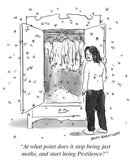 “At what point does it stop being just moths, and start being Pestilence?”
