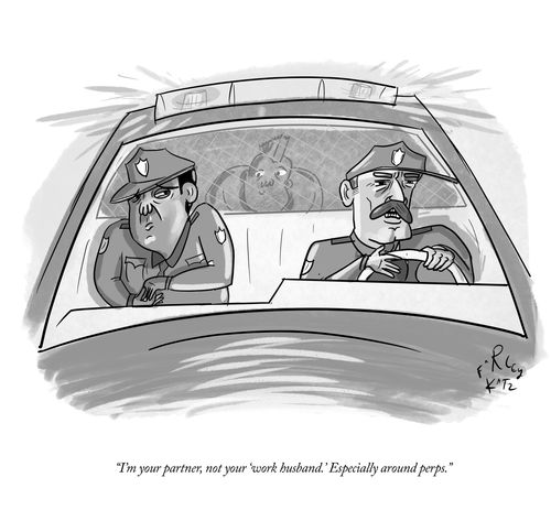 "I’m your partner, not your ‘work husband.’ Especially around perps."