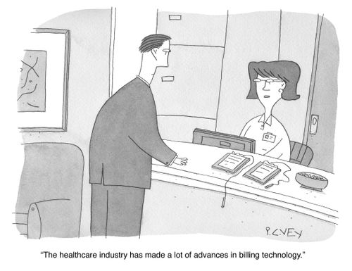 "The healthcare industry has made a lot of advances in billing technology."