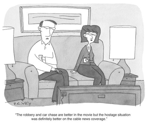 "The robbery and car chase are better in the movie but the hostage situation was definitely better on the cable news coverage."