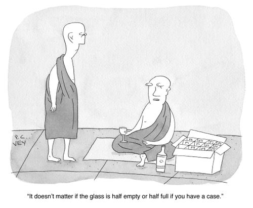 "It doesn't matter if the glass is half empty or half full if you have a case."