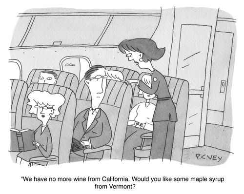 "We have no more wine from California. Would you like some maple syrup from Vermont?"