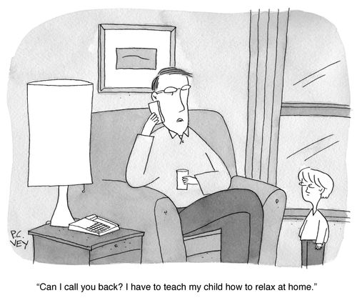 "Can I call you back? I have to teach my child how to relax at home."