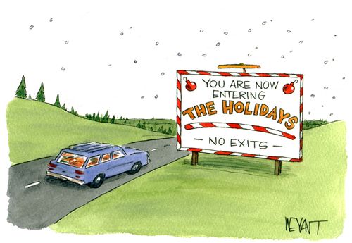 Car driving towards a sign that reads "You are now entering The Holidays - No exits"