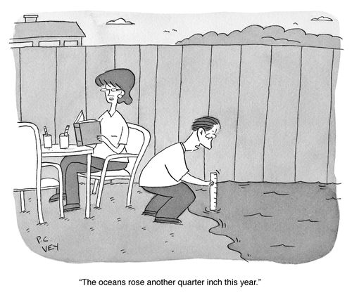 "The oceans rose another quarter inch this year."