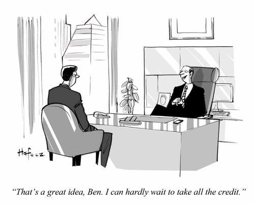 "That's a great idea, Ben. I can hardly wait to take all the credit."