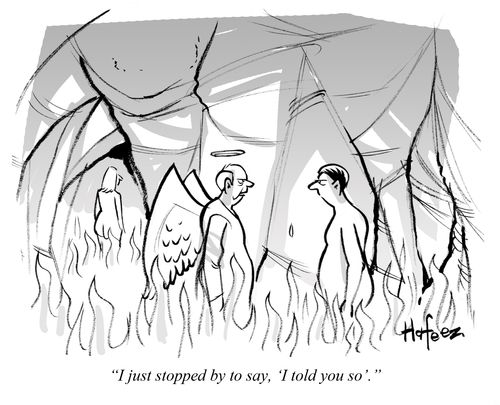 "I just stopped by to say, 'I told you so'."
