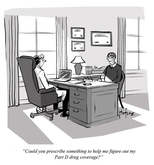 "Could you prescribe something to help me figure out my Part D drug coverage?"