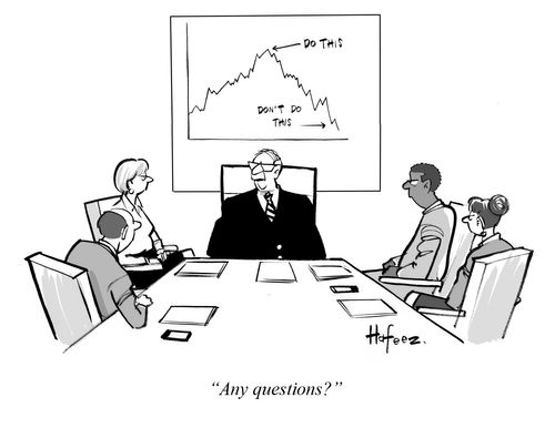 "Any questions?"