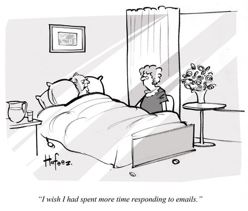 "I wish I had spent more time responding to emails."